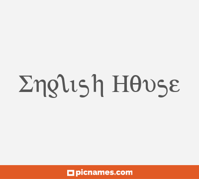 English House